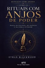 Rituais com Anjos de Poder