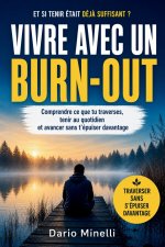 Vivre avec un burn-out