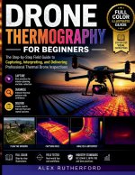 Drone Thermography for Beginners