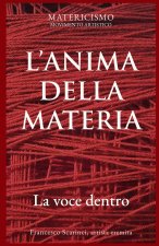 L'ANIMA DELLA MATERIA