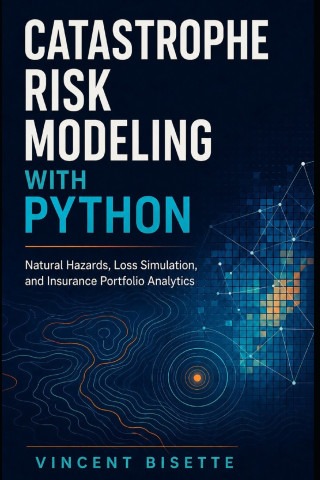 Catastrophe Risk Modeling with Python