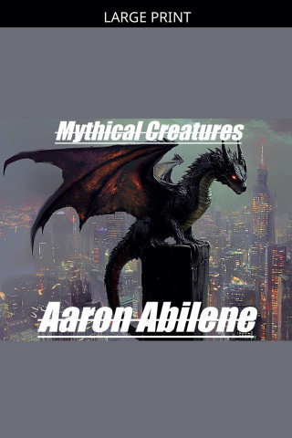 Mythical Creatures