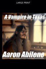 A Vampire in Texas