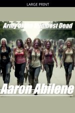 Army of The Dumbest Dead