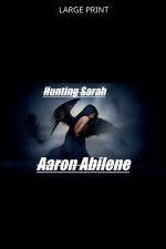 Hunting Sarah