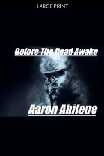 Before The Dead Awake