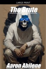 The Brute