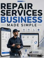 Repair Services Business Made Simple