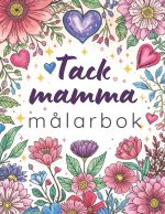 Tack mamma målarbok