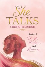She Talks - Strength Edition
