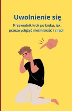 Uwolnienie się