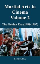 Martial Arts in Cinema Volume 2
