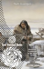 Shamanic Traditions of the Inuit