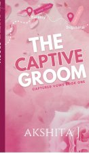 The Captive Groom