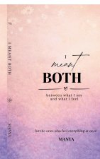 I meant BOTH