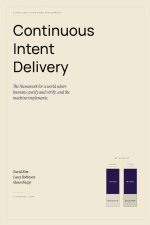 Continuous Intent Delivery
