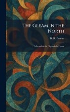 The Gleam in the North
