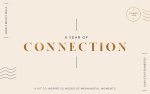 A Year of Connection