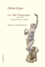 La Villa Charpentier 1940 - 1947