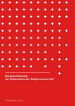 Bundesverfassung der Schweizerischen Eidgenossenschaft 2026