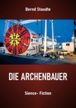 Die Archenbauer