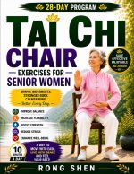 Tai Chi Chair Exercises For Senior Women