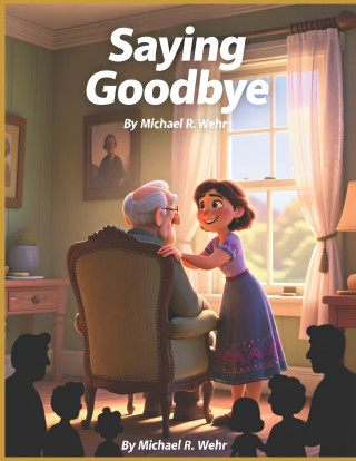 Saying Goodbye