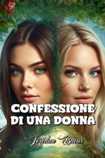 Confessione Di Una Donna