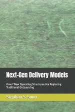 Next-Gen Delivery Models