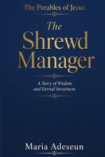 The Shrewd Manager