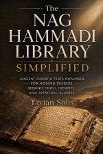 The Nag Hammadi Library Simplified