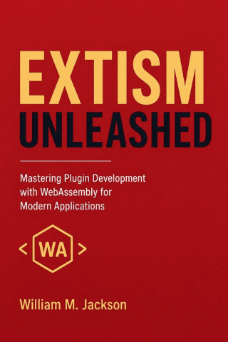 EXTISM UNLEASHED