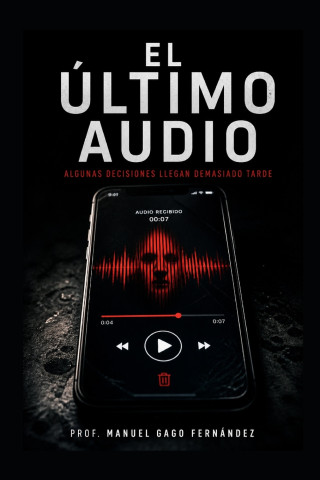 EL ÚLTIMO AUDIO
