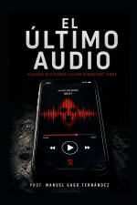 EL ÚLTIMO AUDIO