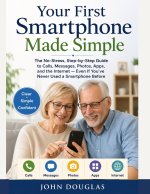 Your First Smartphone Made Simple