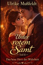 Unter rotem Samt