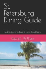St. Petersburg Dining Guide