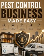 Pest Control Business Made Easy