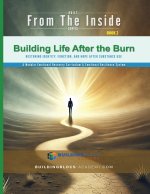Building Life after the Burn