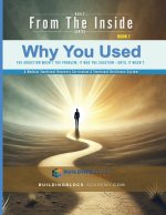 Why You Used