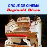ORGUE DE CINEMA