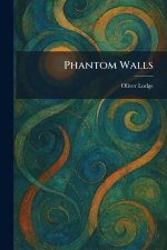 Phantom Walls