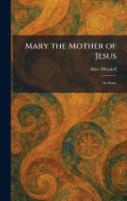 Mary the Mother of Jesus