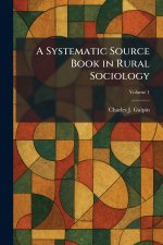 A Systematic Source Book in Rural Sociology