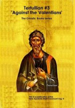 Tertullian #3 'Against the Valentians'