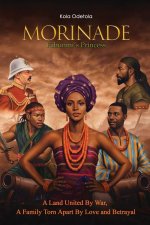MORINADE, Fabunmi's Princess