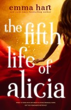 The Fifth Life of Alicia