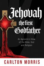 Jehovah the First God Father