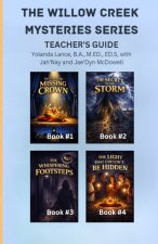 The Willow Creek Mysteries Series Teacher's Guide