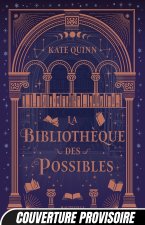 La Bibliothèque des possibles